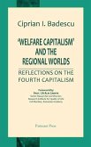 'Welfare Capitalism' and the Regional Worlds