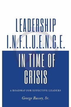 Leadership Influence in Time of Crisis - George, Bassey Sr.