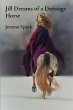 Jill Dreams of a Dressage Horse - Bild 1