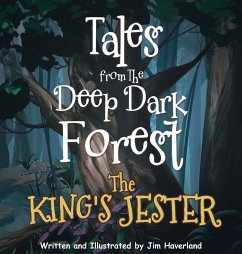 Tales from The Deep Dark Forest - Haverland, Jim
