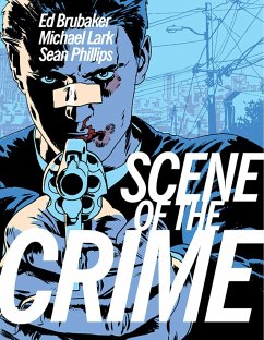 The Scene of the Crime - Brubaker, Ed