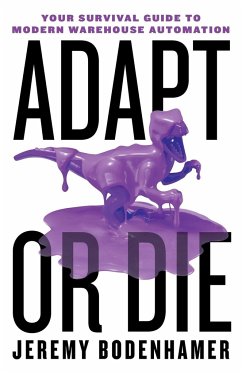 Adapt or Die - Bodenhamer, Jeremy