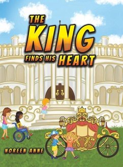 The King Finds His Heart - Anne, Noreen