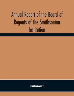 Annual Report Of The Board Of Regents Of The Smithsonian Institution; Showing The Operations, Expenditures, And Condition Of The Institution For The Year Ended June 30, 1944 - Unknown