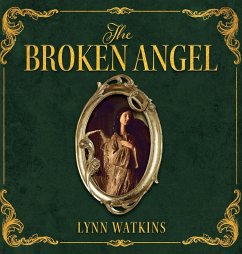 The Broken Angel - Watkins, Lynn