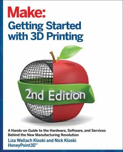 Getting Started with 3D Printing - Kloski, Liza Wallach; Kloski, Nick