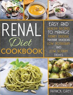 Renal Diet Cookbook - Grey, Patrick