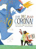 The Big Bad Coronavirus!