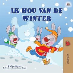 I Love Winter (Dutch Book for Kids) - Admont, Shelley; Books, Kidkiddos