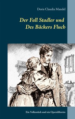 Der Fall Stadler und Des Bäckers Fluch - Mandel, Doris Claudia