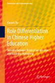 Role Differentiation in Chinese Higher Education (eBook, PDF)