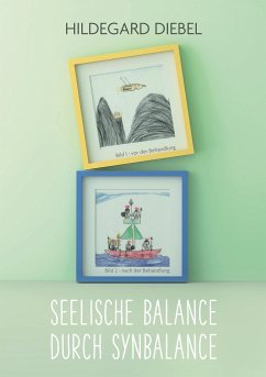 Seelische Balance durch Synbalance - Diebel, Hildegard