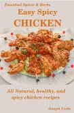 Easy Spicy Chicken (Easy Spicy Recipes, #1) (eBook, ePUB)