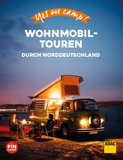 Yes we camp! Wohnmobil-Touren durch Norddeutschland (eBook, ePUB) - Hein, Katja