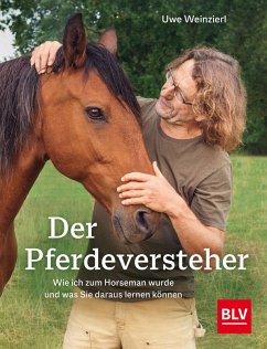 Der Pferdeversteher (eBook, ePUB) - Weinzierl, Uwe