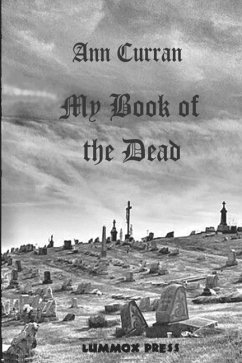 My Book of the Dead - Curran, Ann