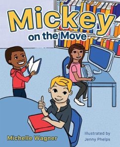 Mickey on the Move - Wagner, Michelle