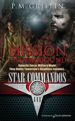 Mission Underground - Griffin, P. M.