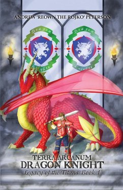 Terra Arcanum Dragon Knight - Peterson, Andrew 'Reown the Rojko'