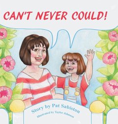 Can't Never Could! - Sabiston, Pat