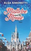 Mistletoe and the Mouse