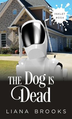 The Dog Is Dead - Brooks, Liana