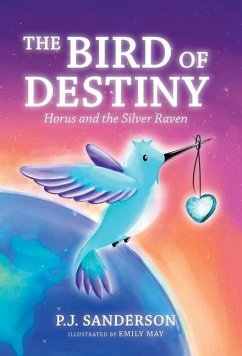 The Bird of Destiny - Sanderson, P. J.