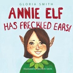 Annie Elf has Freckled Ears - Smith, Gloria