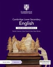 Cambridge Lower Secondary English Teacher's Resource 8 with Digital Access - Creamer, Patrick; Clare, Giles; Rees-Bidder, Helen