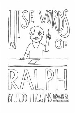 Wise Words of Ralph - Higgins, Judd