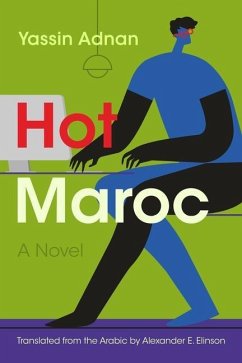 Hot Maroc - Adnan, Yassin; Elinson, Alexander E.