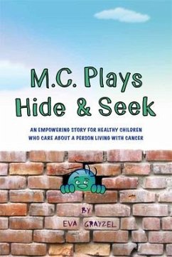 M.C. Plays Hide & Seek - Grayzel, Eva