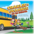 Charlie and Jeannie Go To School