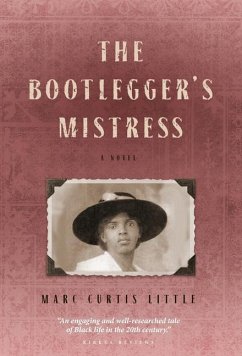 The Bootlegger's Mistress - Little, Marc Curtis