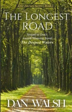 The Longest Road - Walsh, Dan