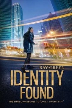Identity Found: A Gripping Psychological Thriller - Green, Ray