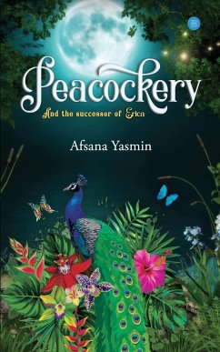 Peacockery - Yasmin, Afsana