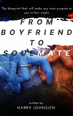 from boyfriend to soulmate (eBook, ePUB) - johnson, harry