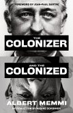 The Colonizer and the Colonized (eBook, ePUB) The Colonizer and the Colonized (eBook, ePUB)