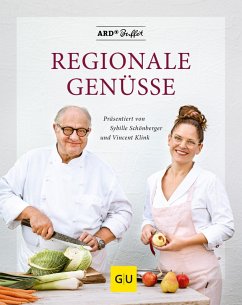 ARD Buffet - Regionale Genüsse (eBook, ePUB) - Klink, Vincent; Schönberger, Sybille