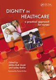 Dignity in Healthcare (eBook, ePUB)