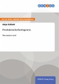 Produktsicherheitsgesetz (eBook, PDF) Produktsicherheitsgesetz (eBook, PDF)