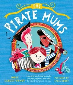 The Pirate Mums - Lancet-Grant, Jodie