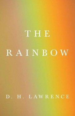 The Rainbow - Lawrence, D. H.