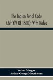 The Indian Penal Code (Act Xlv Of 1860)