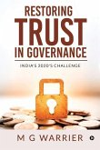 Restoring Trust in Governance: India's 2020's Challenge