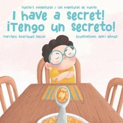 ¡I Have a Secret!/¡Tengo un Secreto! - Rodríguez Bellas, Maritere
