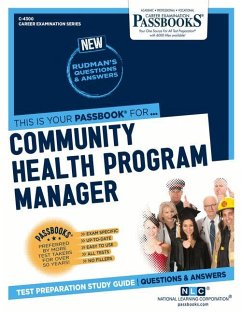 Community Health Program Manager (C-4300): Passbooks Study Guide Volume 4300 - National Learning Corporation
