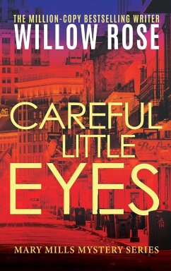 Careful Little Eyes - Rose, Willow