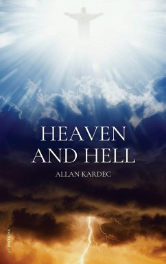 Heaven and Hell - Kardec, Allan